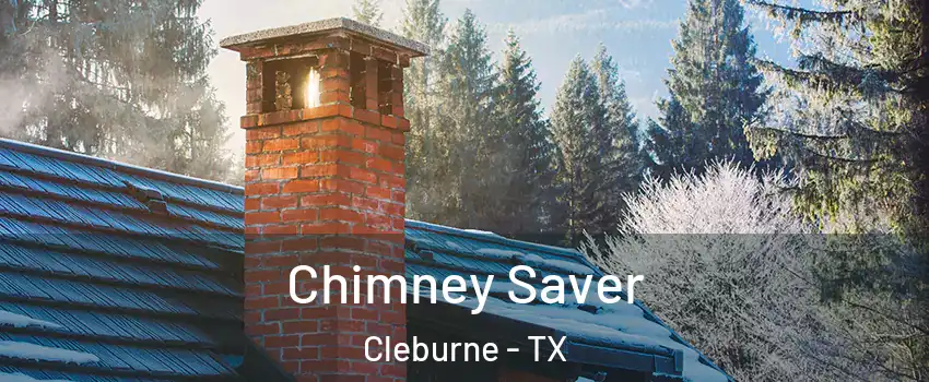  Chimney Saver Cleburne - TX
